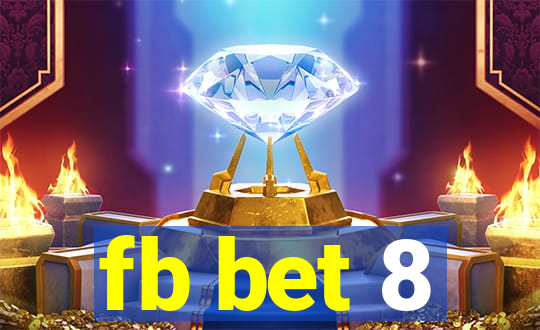 fb bet 8